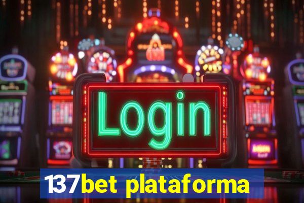 137bet plataforma